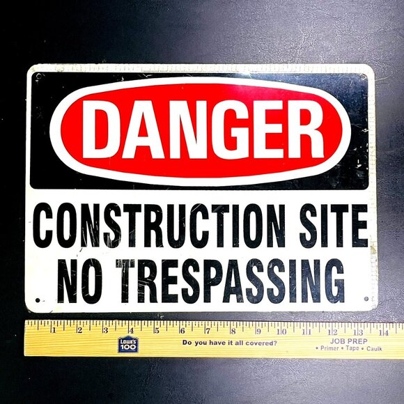 Danger Construction Site No Trespassing Metal Sign 14"x10" Industrial Safety War - Picture 3 of 4